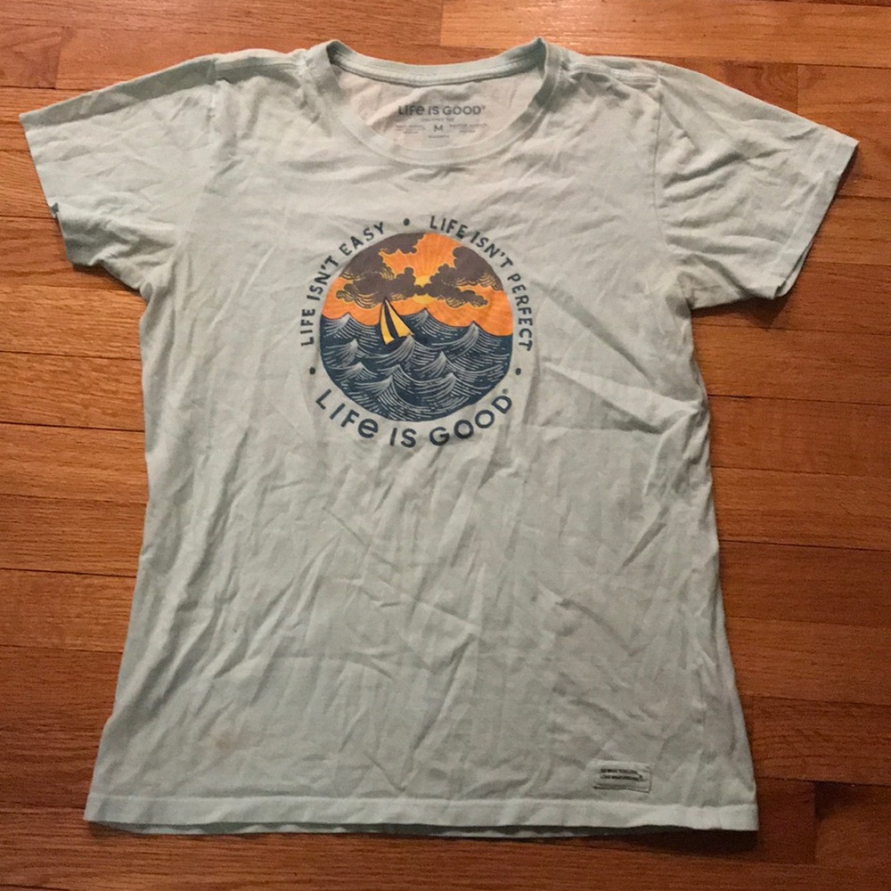 Life is Good Graphic T-shirt